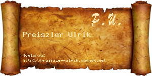 Preiszler Ulrik névjegykártya